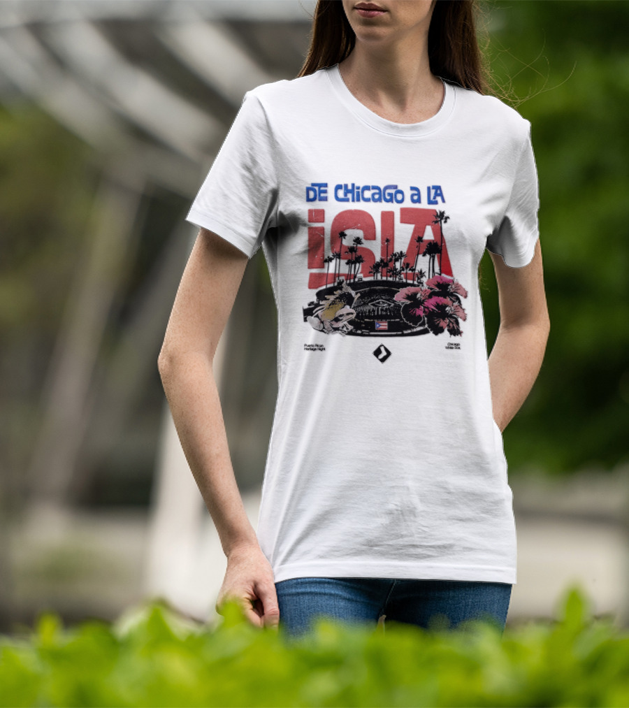 De Chicago A La Isla Puerto Rican Heritage Night White Sox 2026 T-Shirt