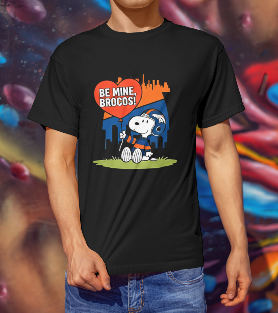 Be Mine Broncos Snoopy Valentine 2026 Denver Football Fan T-Shirt