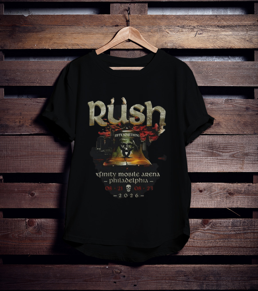 Rush Fifty Something Tour Xfinity Mobile Arena Philadelphia 2026 T-Shirt