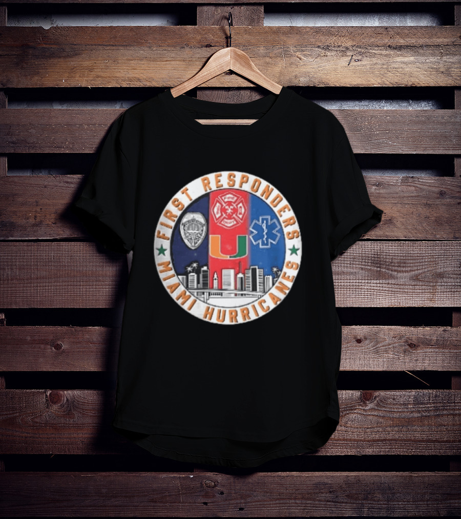 Miami Hurricanes First Responders Police Fire Dept Star Of Life City Skyline Seal T-Shirt