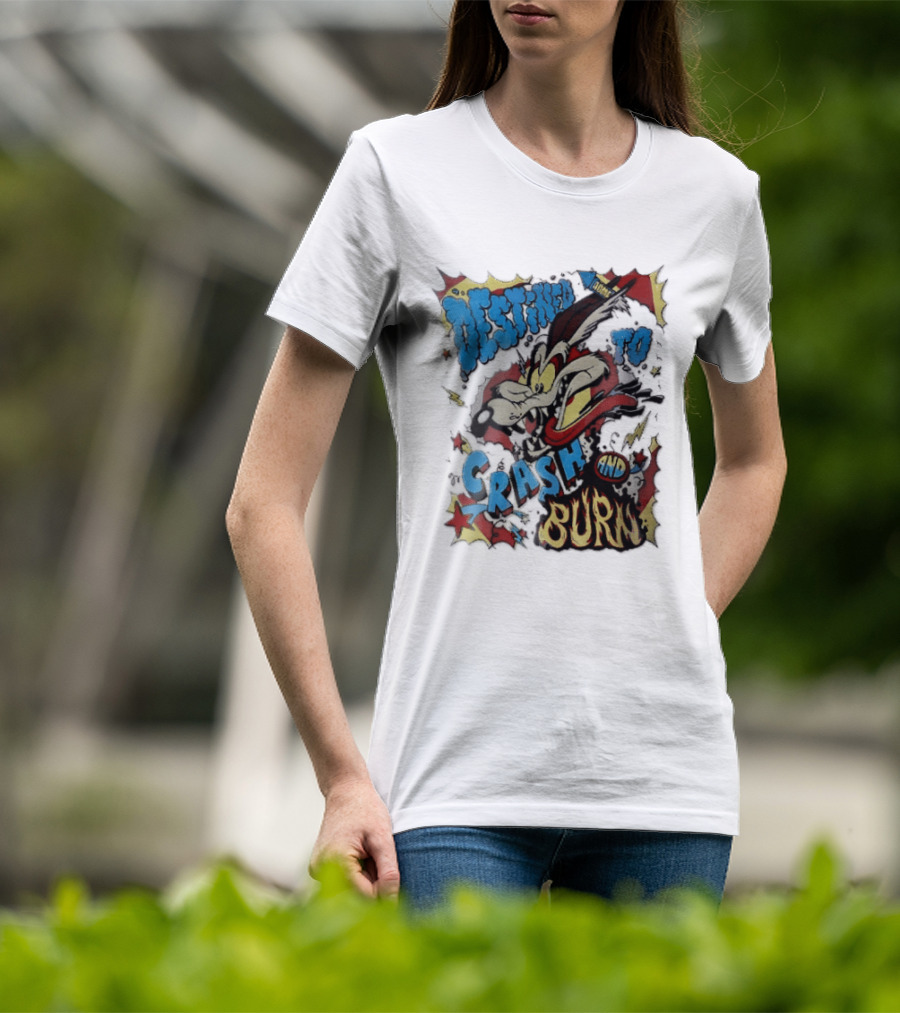 Acme Destined To Crash And Burn Cartoon Wile E. Coyote Rocket Flames T-Shirt