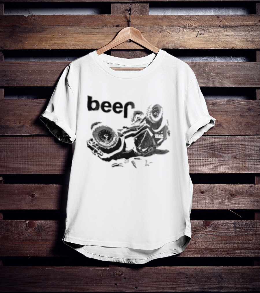 Beer Overturned Off Road Vehicle Offbeat Humor T-Shirt