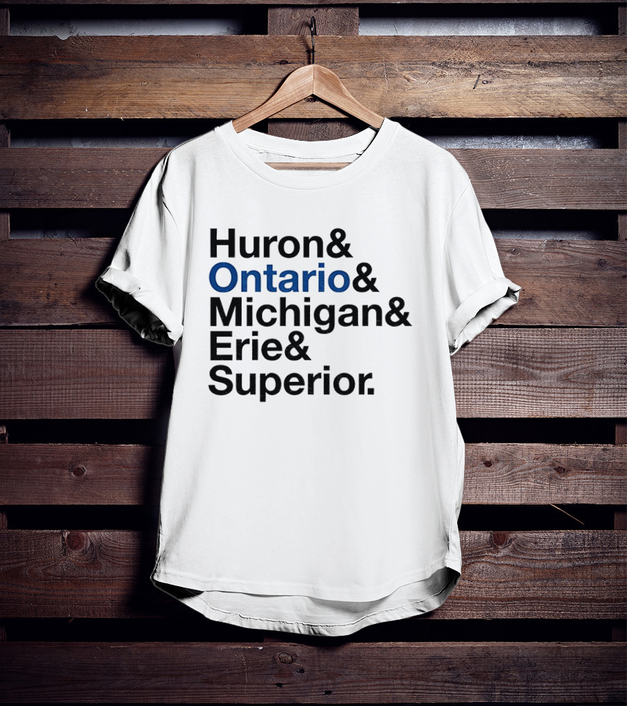 Huron Ontario Michigan Erie Superior Lakes List T-Shirt