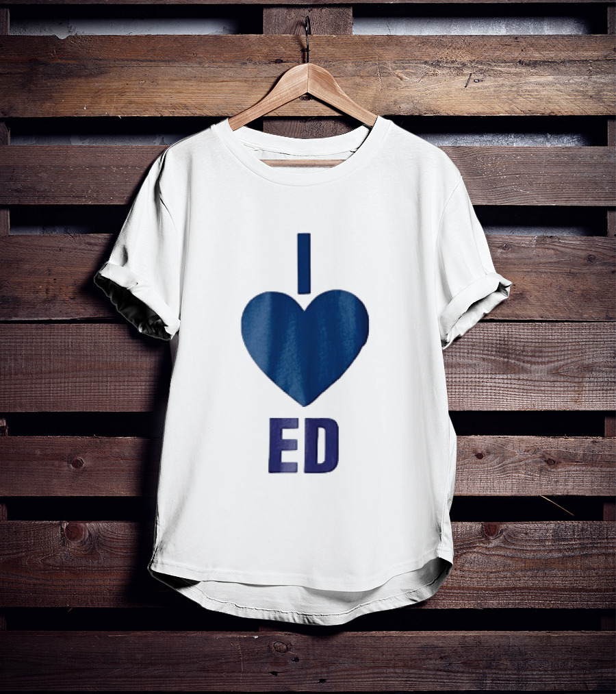 I Love ED Solid Blue T-Shirt