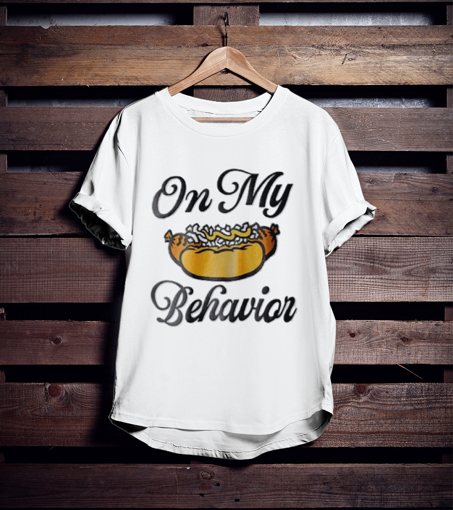 On My Behavior Hot Dog Mustard Relish Cartoon T-Shirt