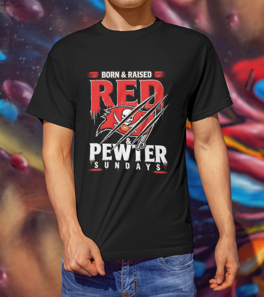 Born And Raised Red And Pewter Sundays Tampa Bay Buccaneers Flag Football T-Shirt