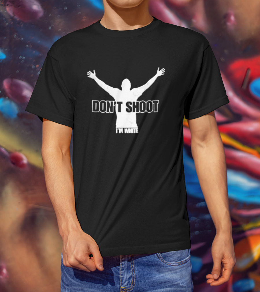 Don't Shoot I'm White White Arms Raised Stencil T-Shirt