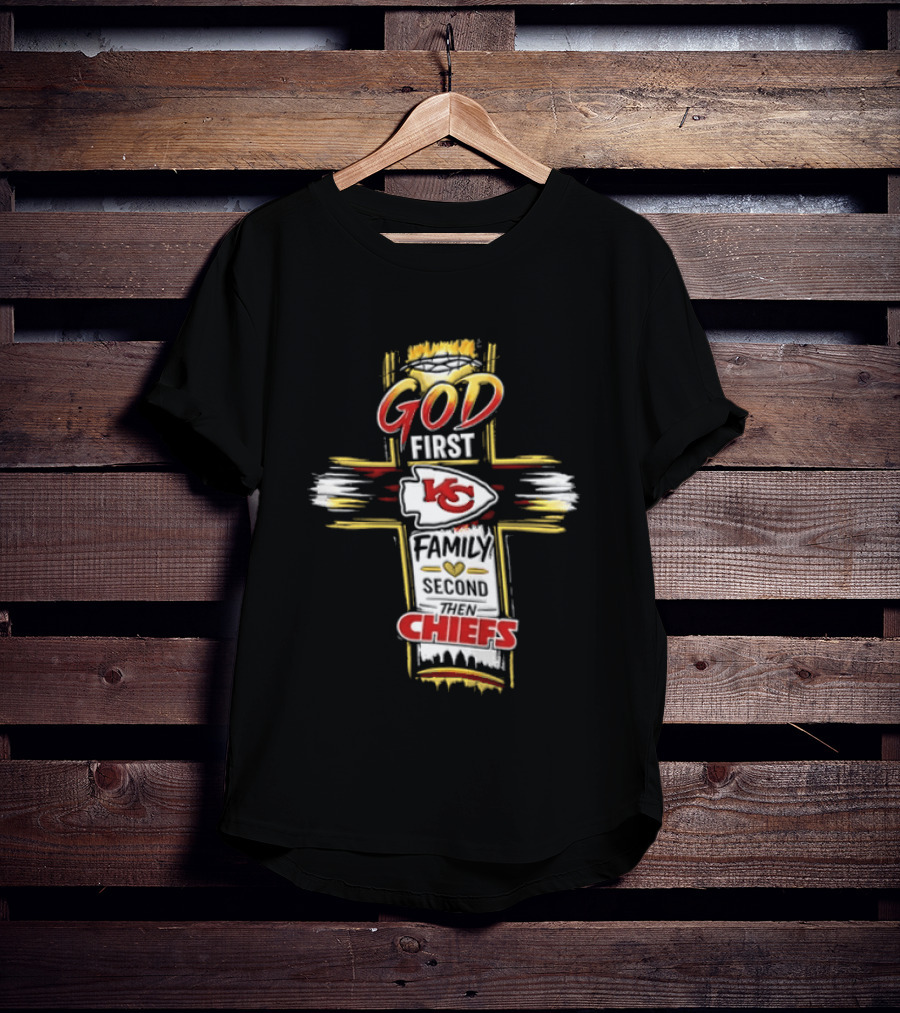 God First Family Second Kansas City Chiefs Cross Crown Of Thorns T-Shirt