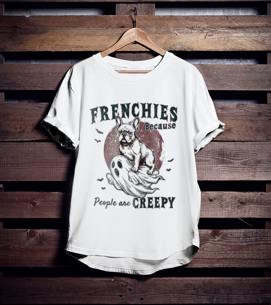 Frenchies Because People Are Creepy Bulldog Ghost Bats Red Moon Distressed T-Shirt
