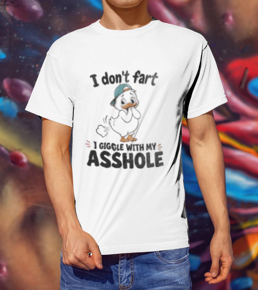 I Don't Fart Giggle With My Asshole Cartoon Duck Backward Cap T-Shirt