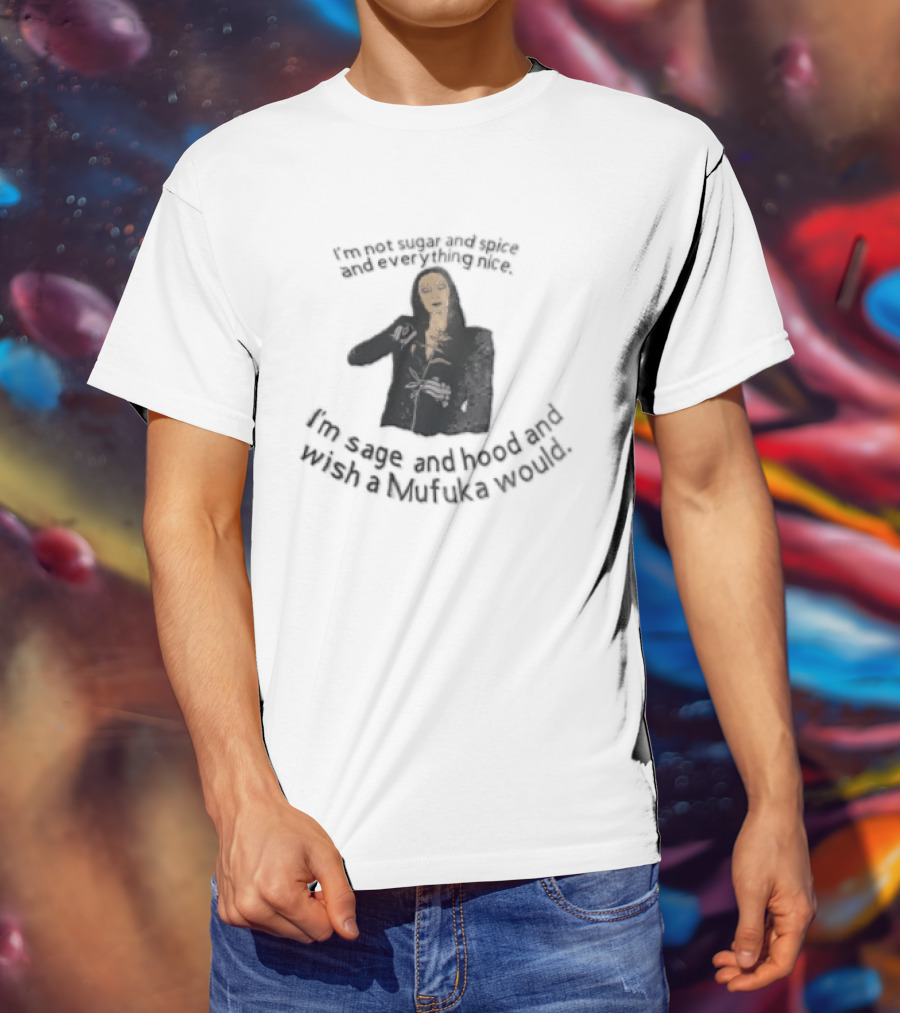 Im Not Sugar And Spice Everything Nice Wish A Mufuka Would Morticia Addams Cutting Rose Stem Line T-Shirt