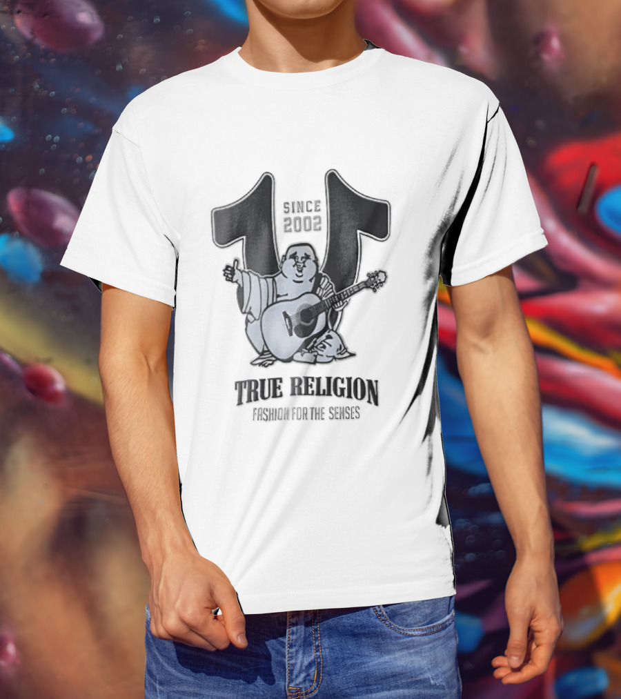 True Religion Since 2002 Laughing Buddha Playing Acoustic Guitar Horseshoe Fashion For The Senses T-Shirt