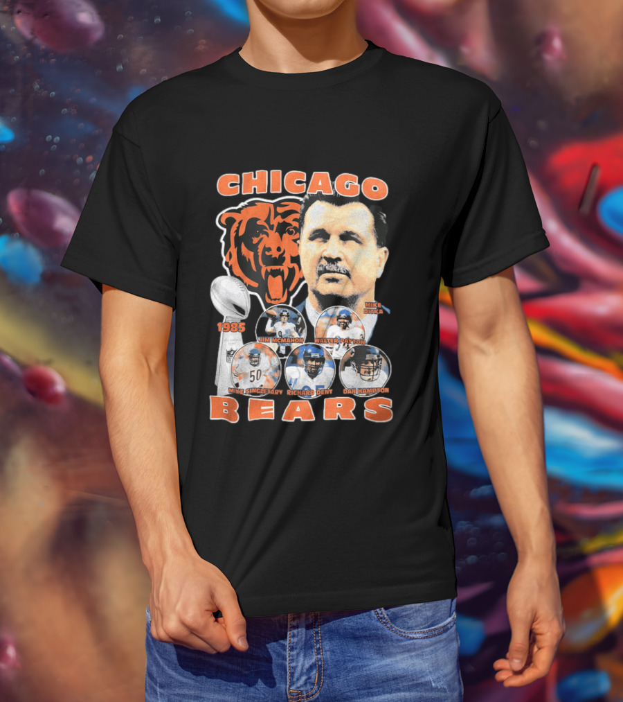 Chicago Bears 1985 Mike Ditka Jim McMahon Walter Payton Mike Singletary Richard Dent Dan Hampton T-Shirt