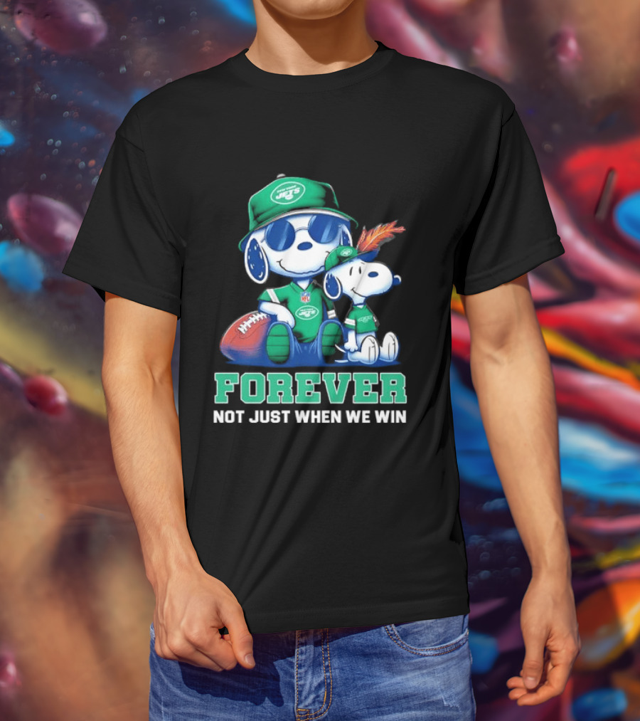 New York Jets Peanuts Snoopy Forever Not Just When We Win T-Shirt