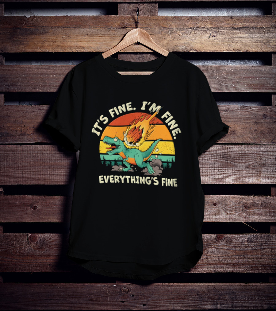 It's Fine I'm Fine Everything's Fine Cartoon Rex Running Meteor Sunset T-Shirt