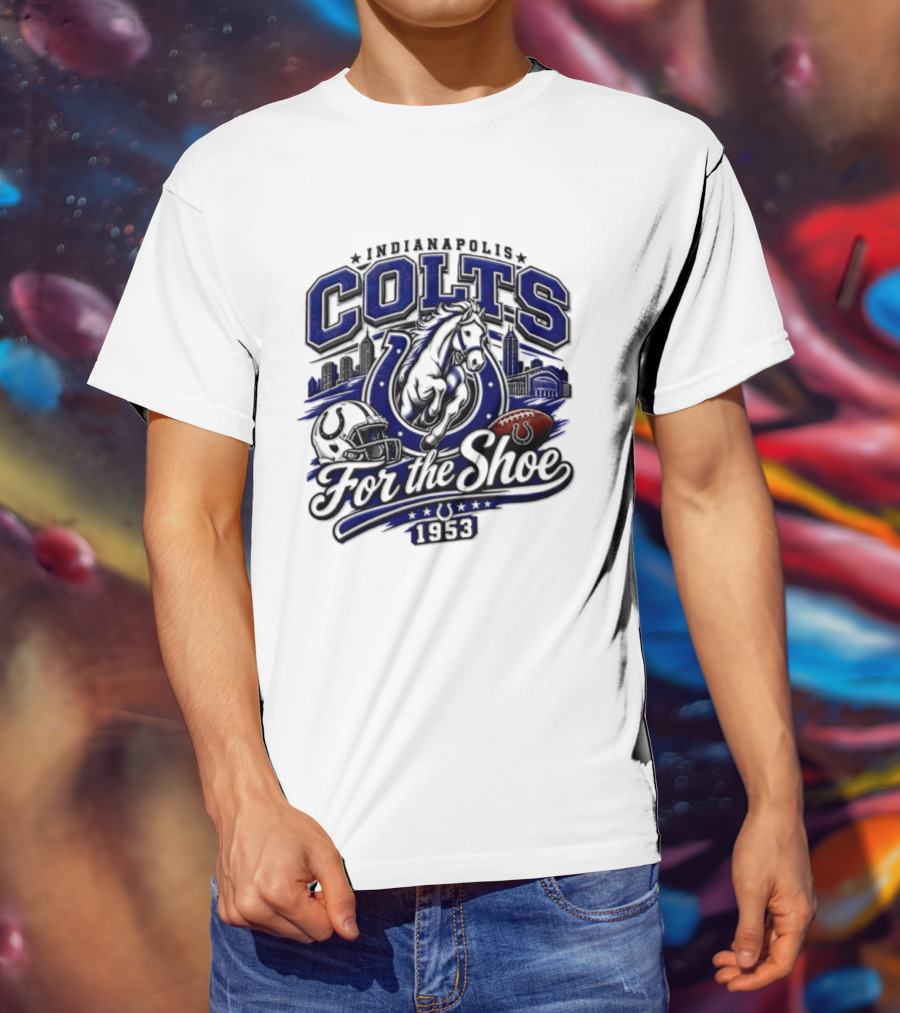 Indianapolis Colts For The Shoe 1953 Retro Football Team Spirit T-Shirt