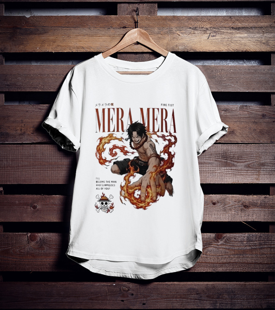Mera Mera Fire Fist Portgas D Ace One Piece Anime T-Shirt