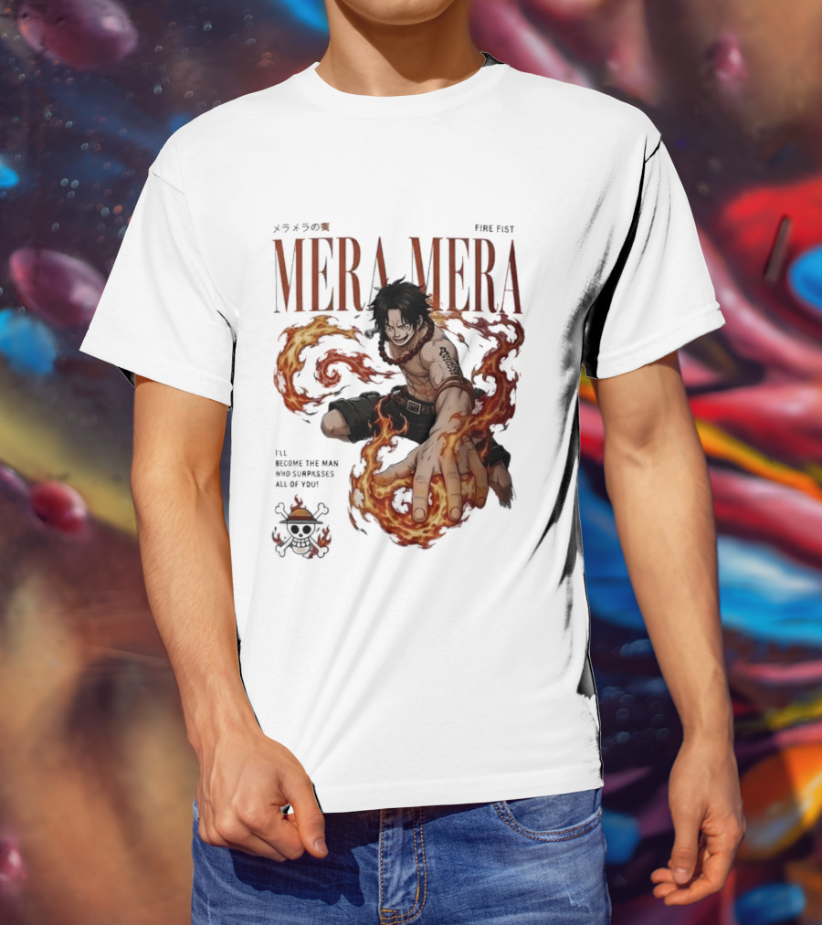 Mera Mera Fire Fist Portgas D Ace One Piece Anime T-Shirt