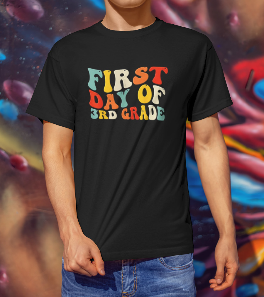 Groovy Colorful First Day Of 3rd Grade T-Shirt