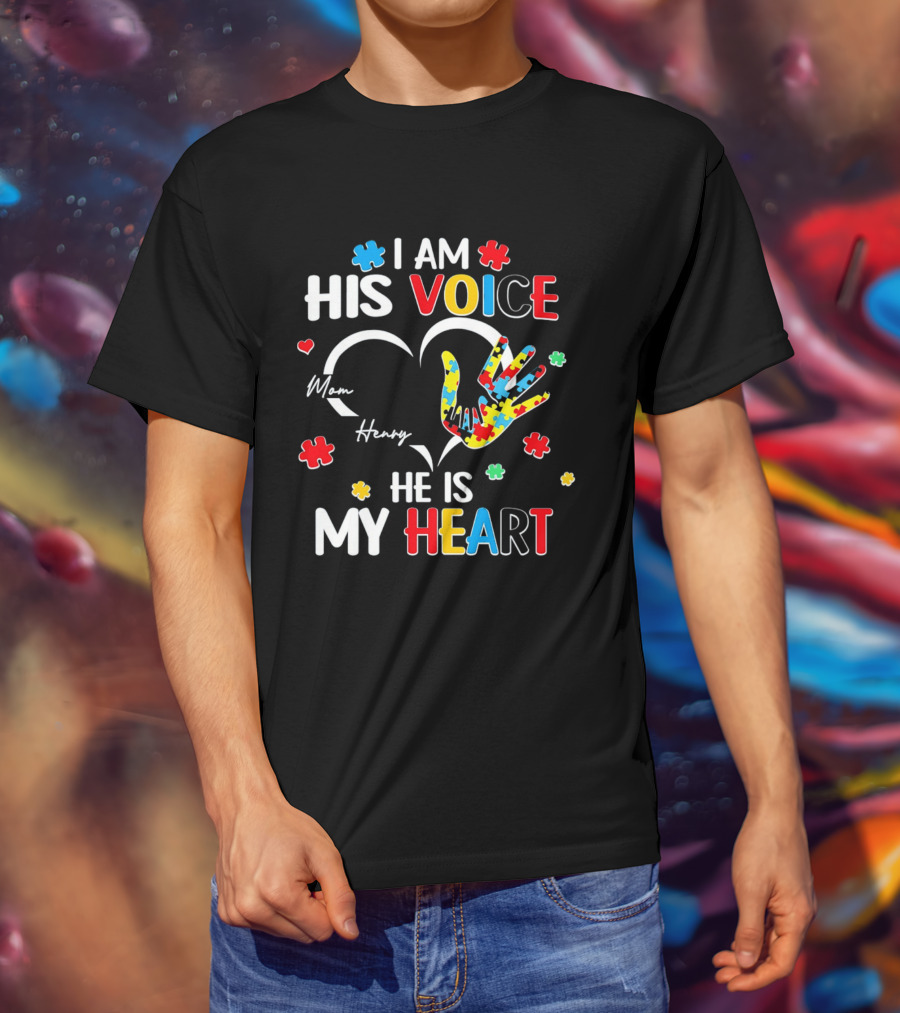 I Am His Voice He Is My Heart Autism Awareness Mom Henry Puzzle Pieces T-Shirt