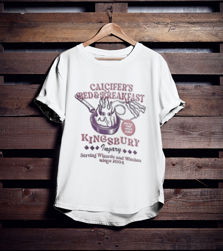 Calcifer's Bed And Breakfast Kingsbury Ingary Serving Wizards And Witches Howl's Moving Castle T-Shirt