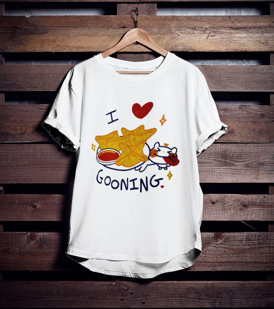 I Love Gooning Nachos Cat Fun T-Shirt
