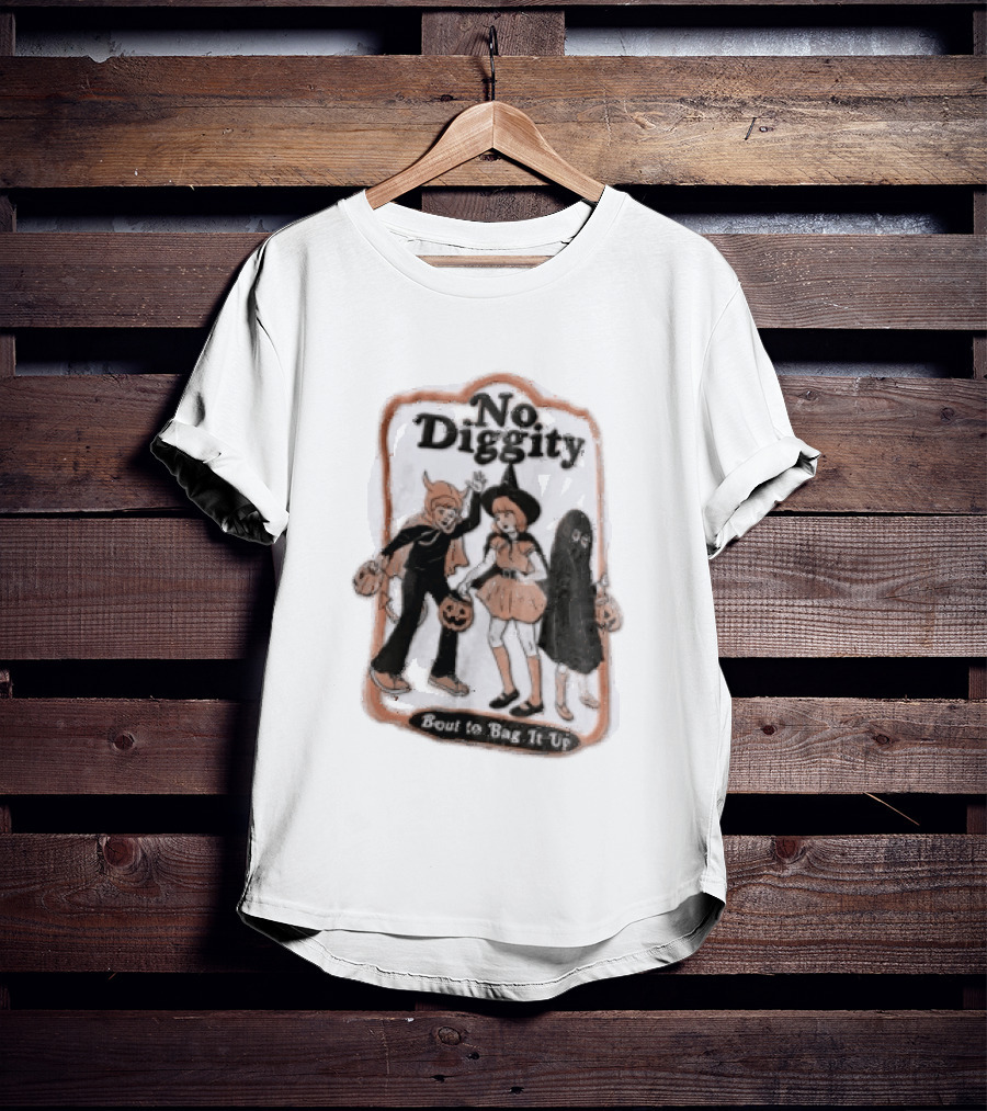No Diggity Bout To Bag It Up Halloween Costumes Pumpkins T-Shirt