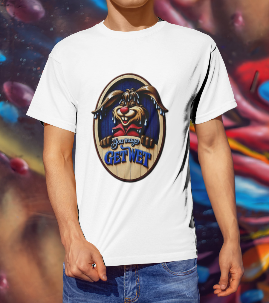 You May Get Wet Bunny Rabbit Cartoon Dripping Ears T-Shirt