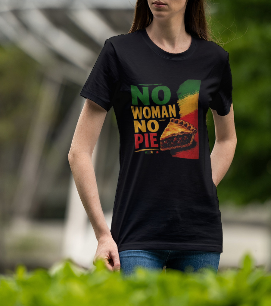 No Woman No Pie Cherry Pastry Rasta T-Shirt