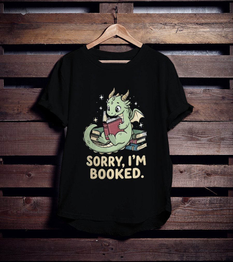 Sorry I'm Booked Cartoon Green Dragon Reading Book With Stars T-Shirt