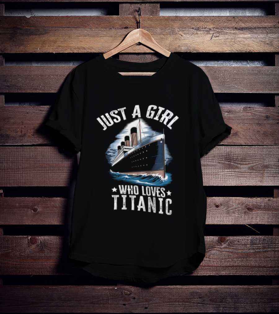 Just A Girl Who Loves Titanic Ocean Liner Ship Sailing Waves T-Shirt