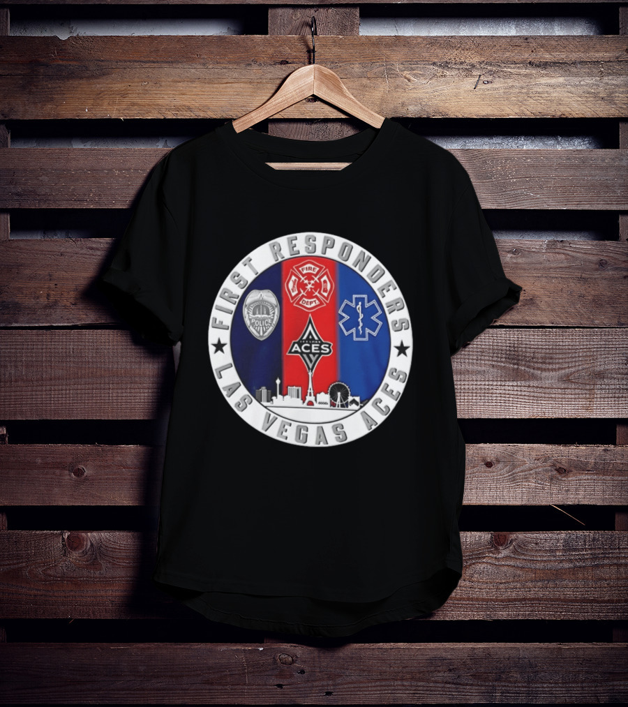 First Responders Tribute Las Vegas Aces Police Fire Dept EMS Crest T-Shirt