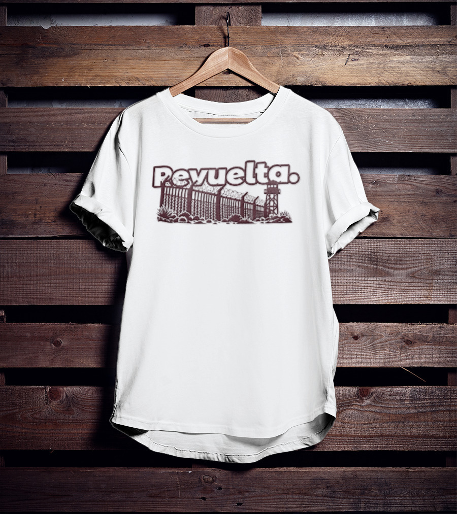 Revuelta Border Wall Barbed Wire Guard Tower Desert Plants T-Shirt