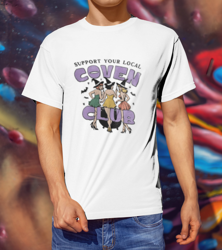Support Your Local Coven Club Three Witches Vintage Halloween T-Shirt