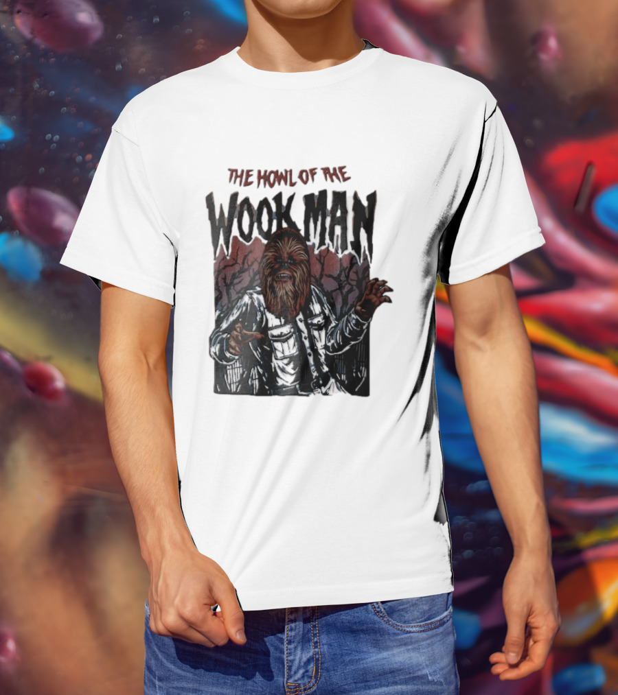 The Howl Of The Wook Man Chewbacca Werewolf Spooky Forest Horror Flannel Jacket T-Shirt