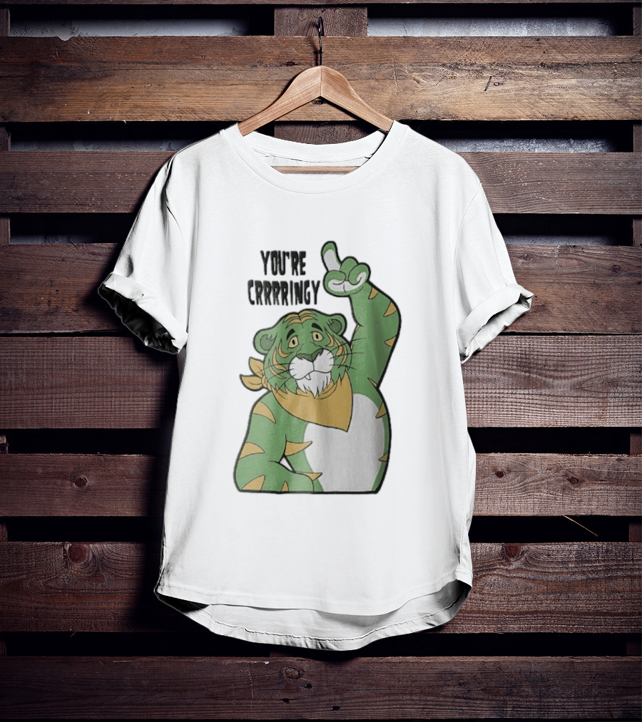 You're Crrrringy Green Tiger Pointing Paw Cartoon T-Shirt