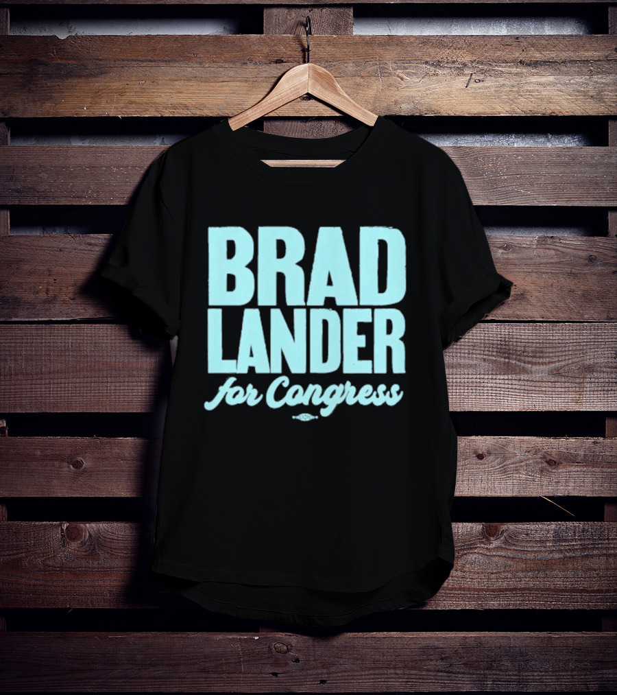 Brad Lander For Congress Campaign Support T-Shirt