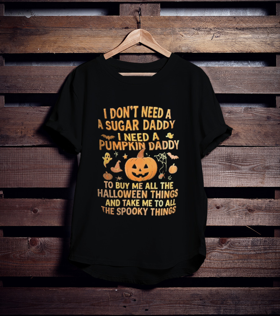 Halloween Pumpkin Daddy Spooky Things T-Shirt