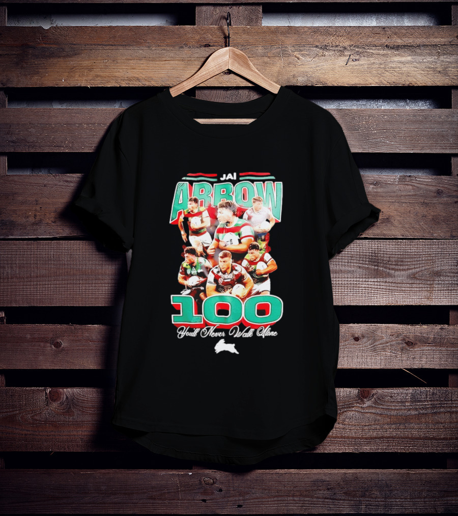 Jai Arrow 100 Games South Sydney Rabbitohs You'll Never Walk Alone T-Shirt