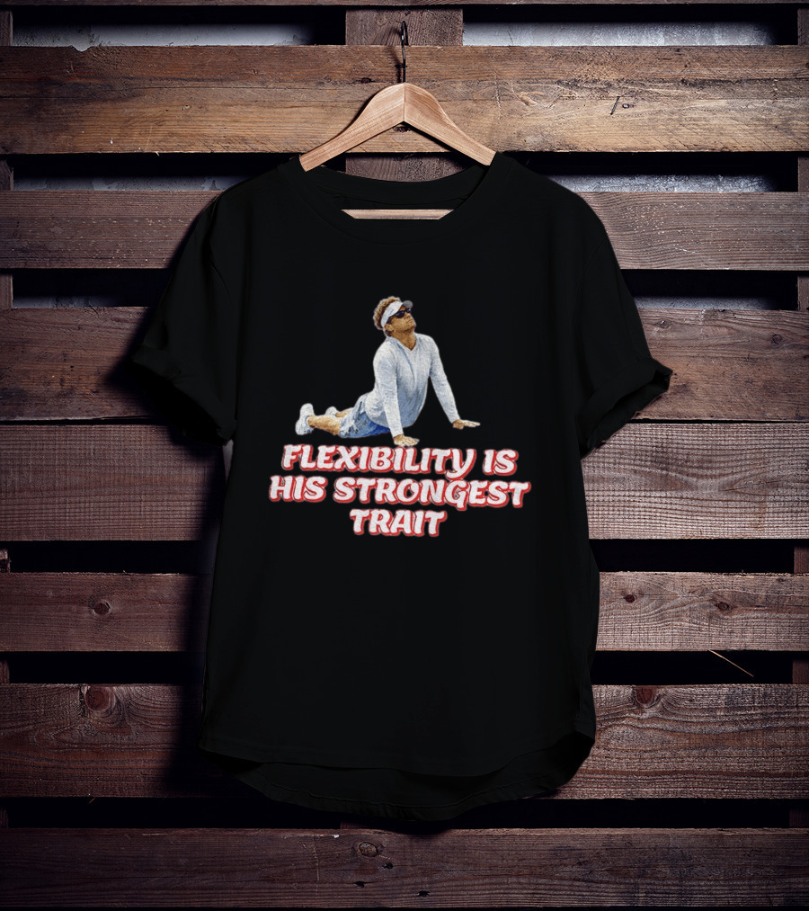 Flexibility Is His Strongest Trait Kiffin Button T-Shirt