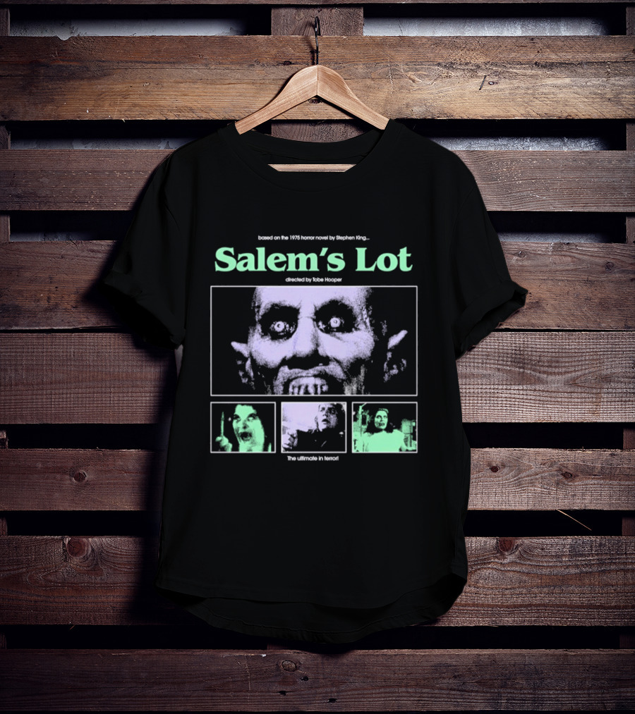 Based On The 1975 Horror Novel By Stephen King Salem's Lot Directed By Tobe Hooper The Ultimate In Terror T-Shirt