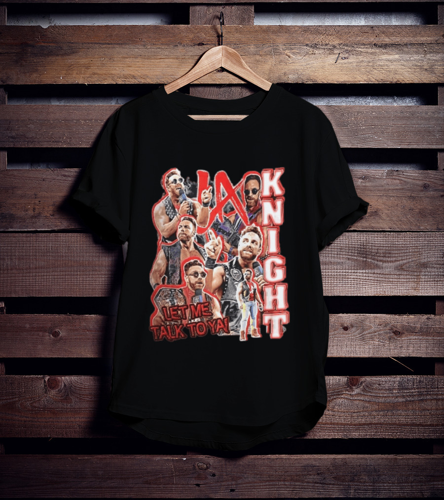 LA Knight Let Me Talk To Ya WWE Superstar T-Shirt