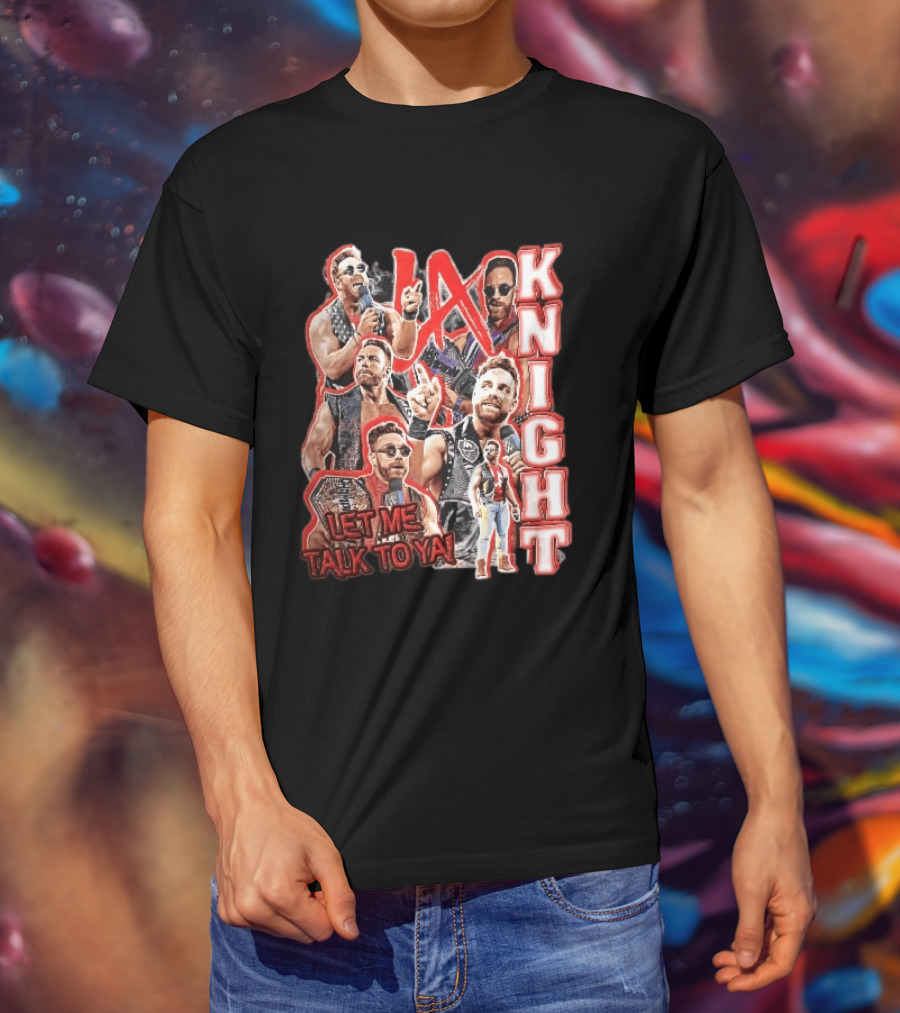 LA Knight Let Me Talk To Ya WWE Superstar T-Shirt