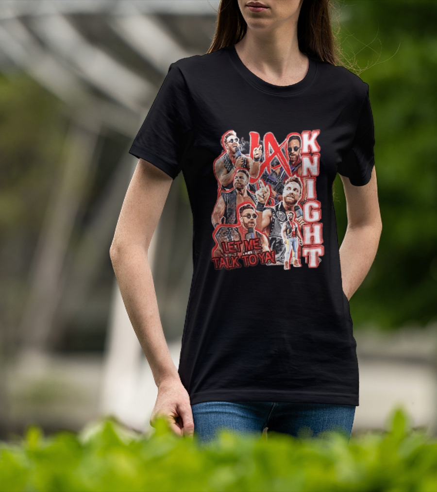 LA Knight Let Me Talk To Ya WWE Superstar T-Shirt