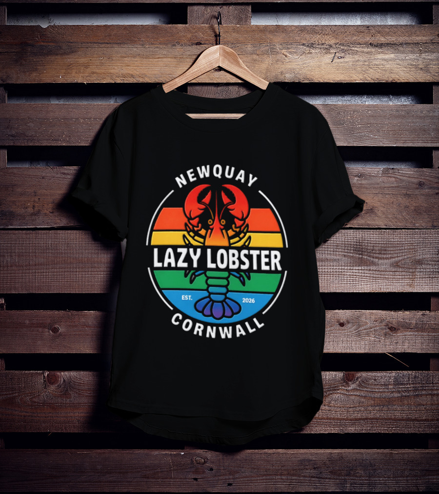 Lazy Lobster Newquay Cornwall Rainbow Lobster Est 2026 T-Shirt