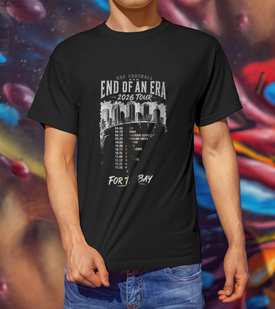 USF Bulls Football End Of An Era 2026 Tour For The Bay Final Season Dates T-Shirt