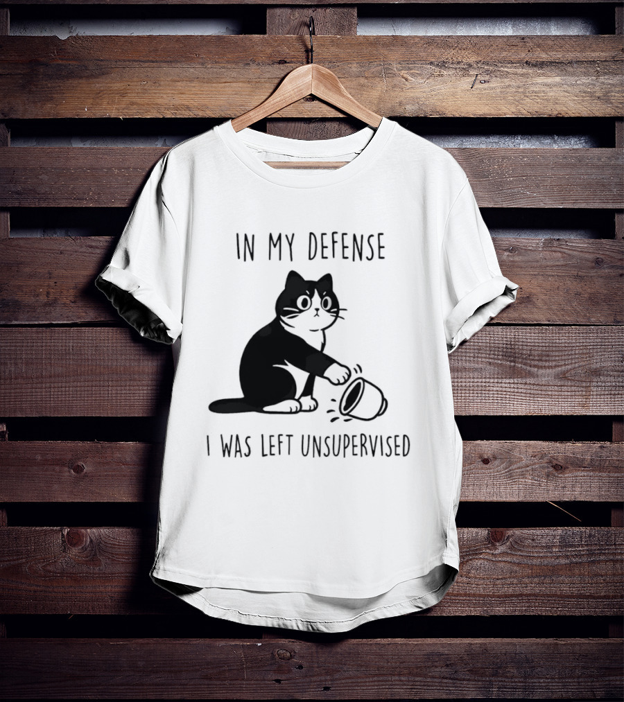 In My Defense I Was Left Unsupervised Cat With T-Shirt