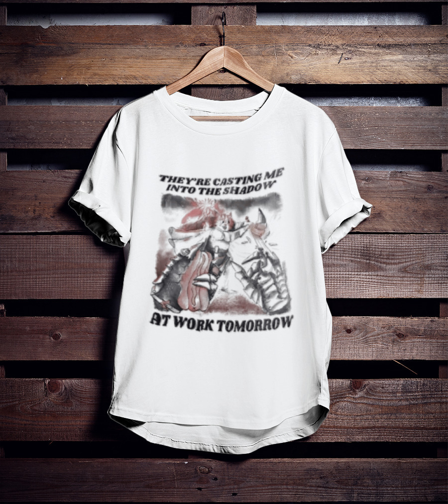 Cat They're Casting Me Into The Shadow At Work Tomorrow Cute Whimsical Feline T-Shirt