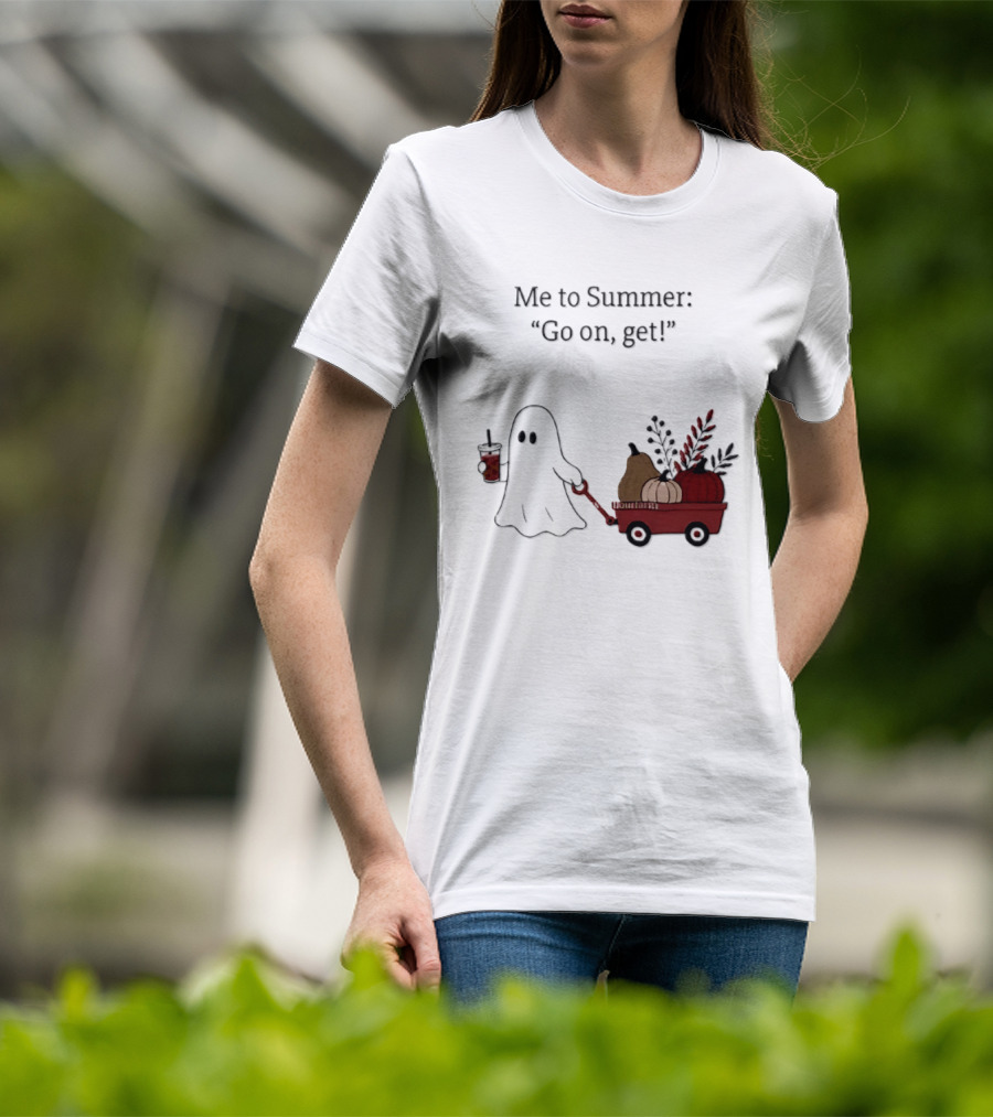 Me To Summer Go On Get Ghost With Pumpkin And Fall Leaves Wagon T-Shirt