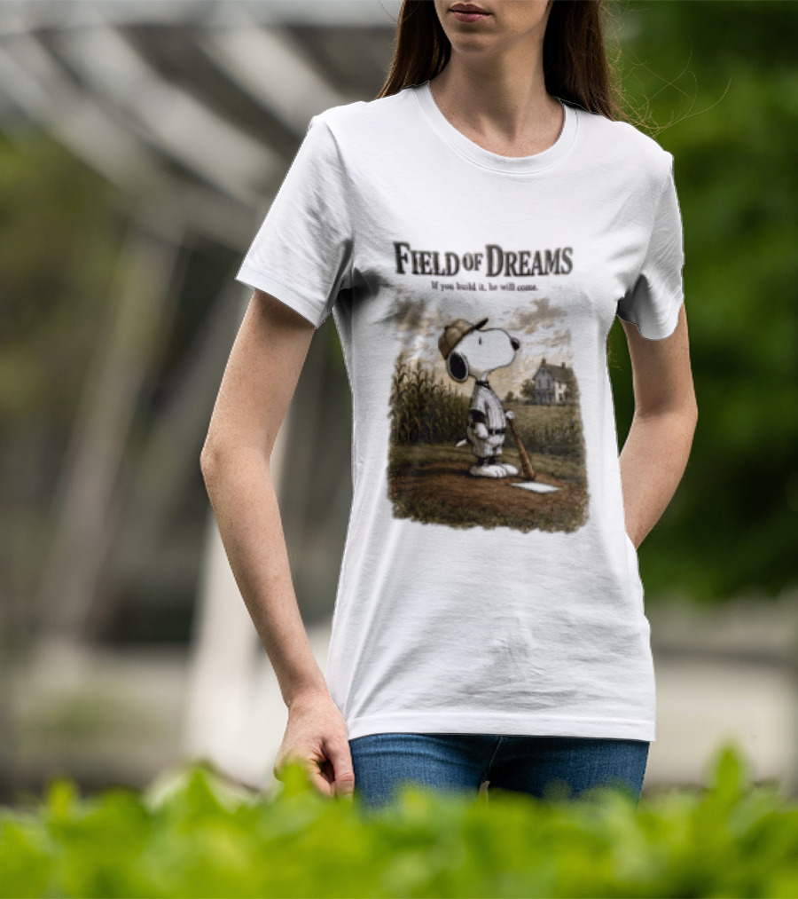 Snoopy Field Of Dreams If You Build It He Will Come Baseball Scene T-Shirt